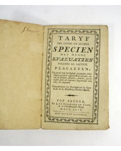 'Taryf der goude en zilvere specien met hunne evaluatien volgens de laetste placaeten', tarievenboekje voor geldwisselaars, Brugge 1794
