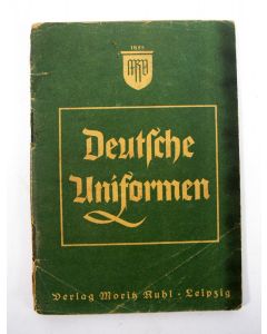 'Deutsche Uniformen' - boekje met afbeeldingen in kleur van Duitse uniformen, insignes, uitrustingsstukken etc. [1938]