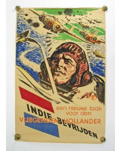 Affiche. ‘Een nieuwe taak voor den Vliegenden Hollander. Indië bevrijden'. (1945)