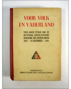 'Voor Volk en Vaderland', NSB Jubileumboek 1931-1941