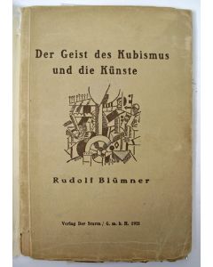  Rudolf Blümner, Der Geist des Kubismus und die Künste. 1921 