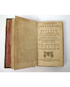 't Vermaaklyk lottooneel van Holland, zynde een mengelmoes van zinryke, keurige, geestige, snaakse vremde en wonderlyke, loteryspreuken, 1705