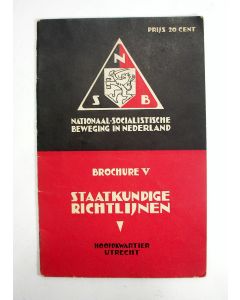 Nationaal Socialistische Beweging in Nederland. Brochure V. Staatkundige richtlijnen, 1936 [NSB]